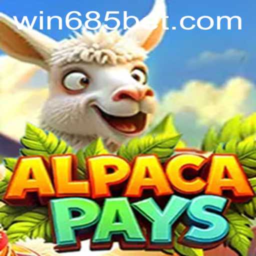 AlpacaPays: An Innovative Gameplay Experience with 685bet